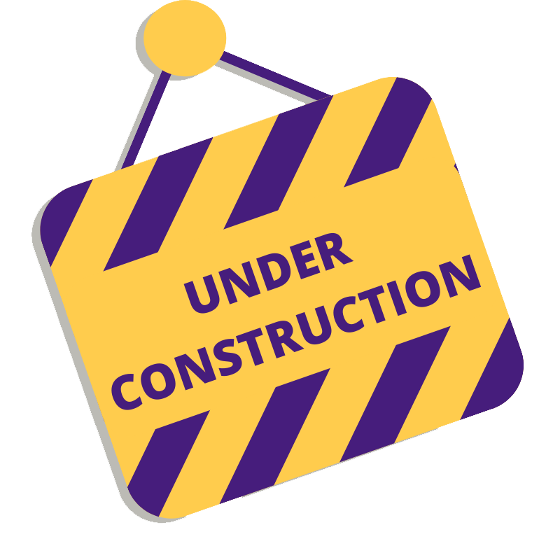 Purple and gold under construction sign