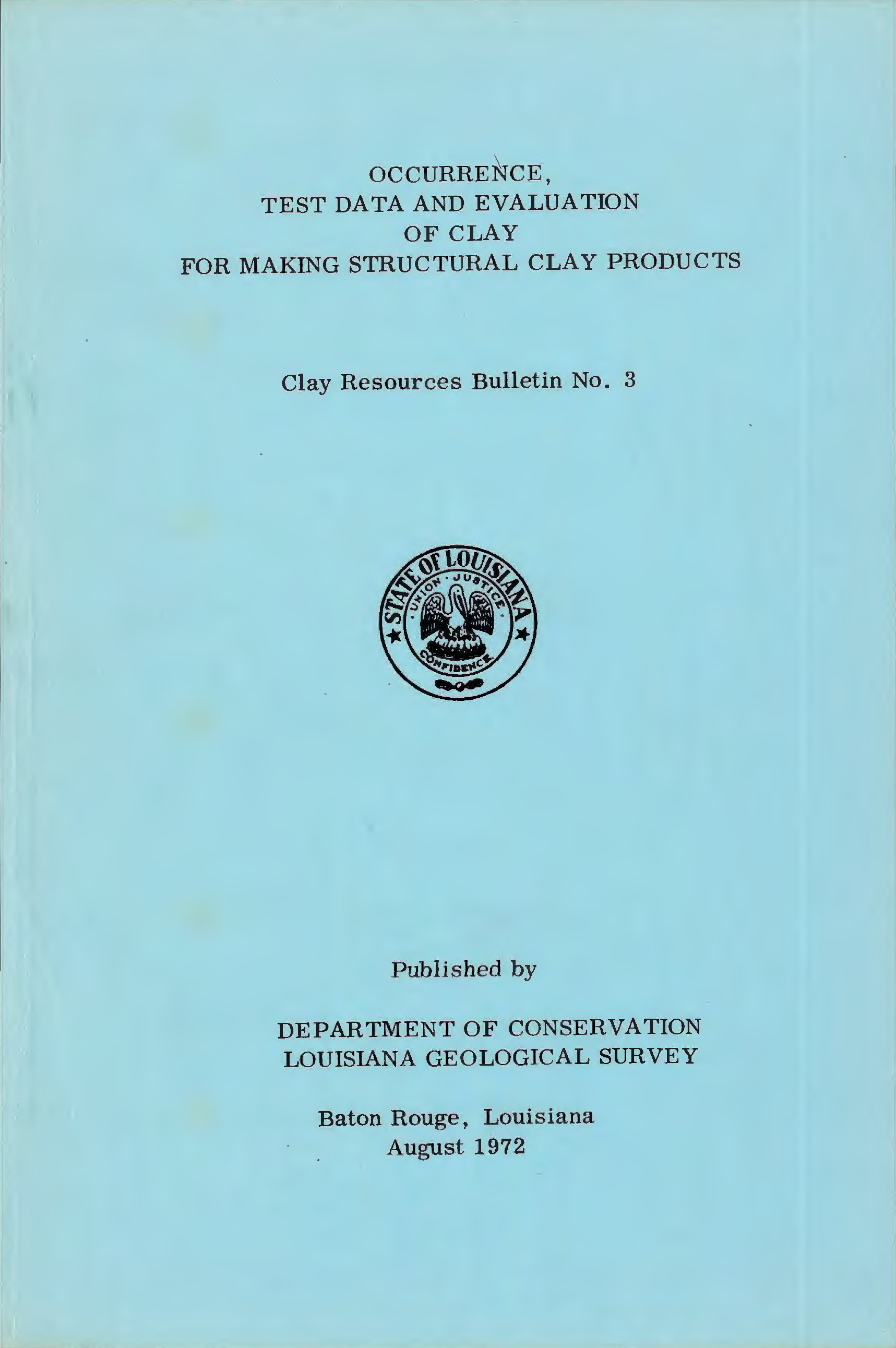 Occurrence Test Data and Evaluation of Clay for Making Structure Clay Products