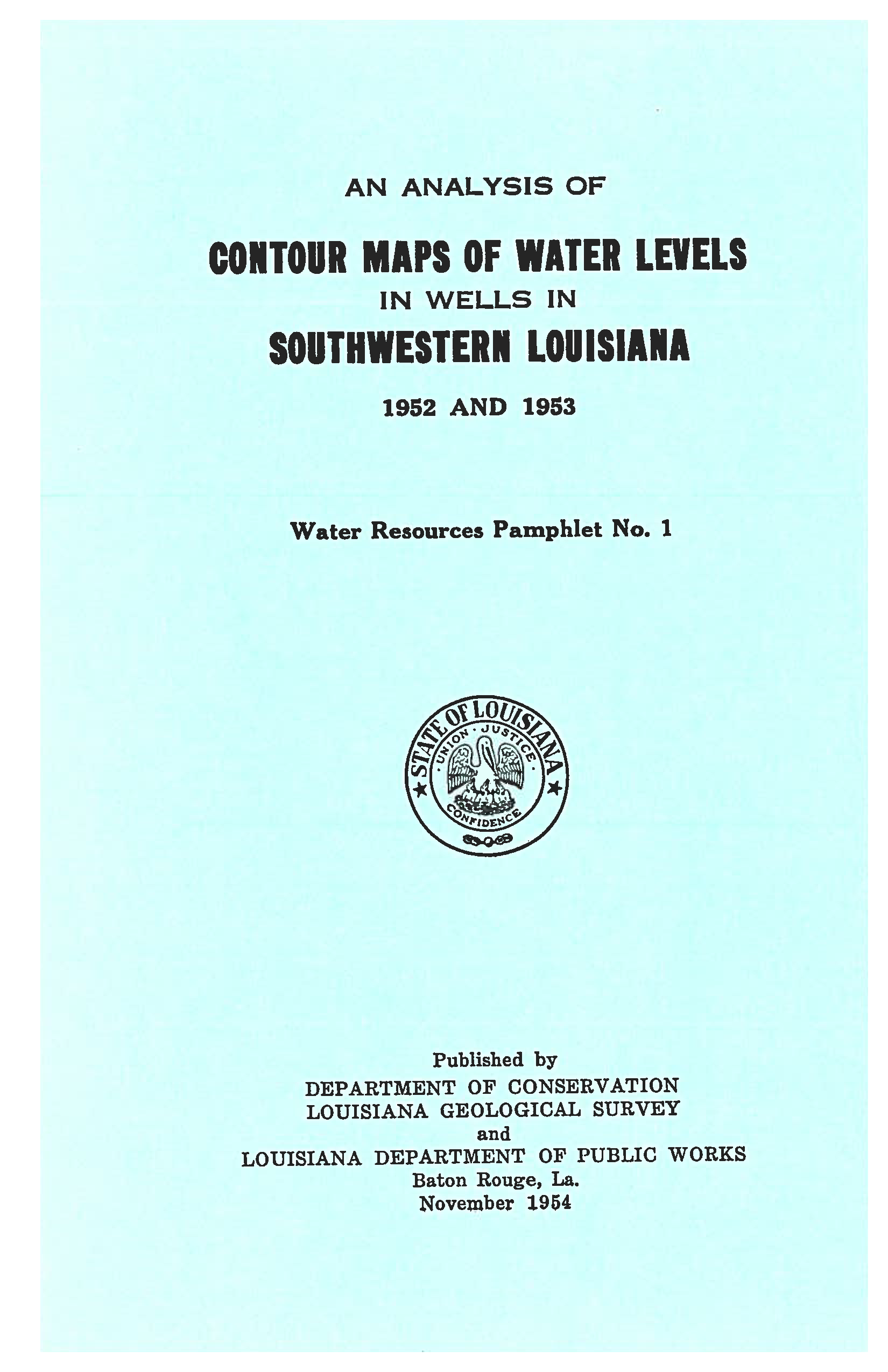 An Analysis of Contour Maps of Water Levels in Wells in Southwestern Louisiana, 1952 and 1953.