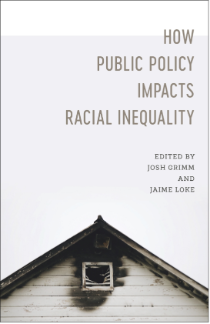 "How Public Policy Impact Racial Inequality" book cover